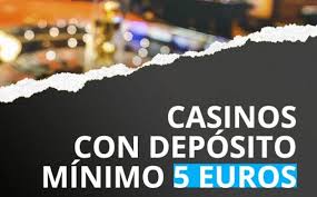 Deposito 5 Euro Casino Giocare Con Piccole Scommesse e Grandi Divertimenti Deposito 5 Euro Casino Giocare Con Piccole Scommesse e Grandi Divertimenti